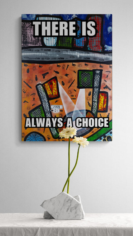 Poster - There is Always a Choice